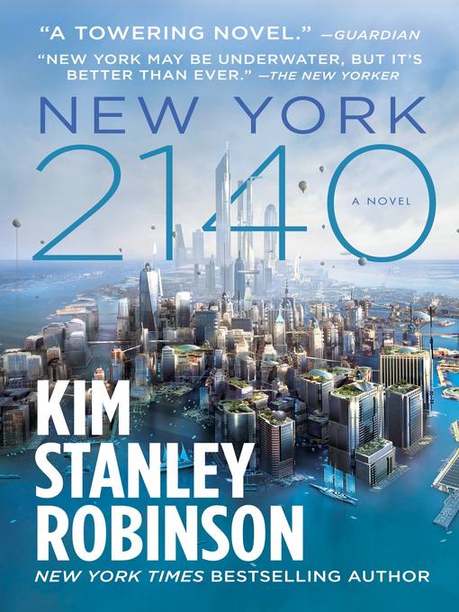 Title details for New York 2140 by Kim Stanley Robinson - Available